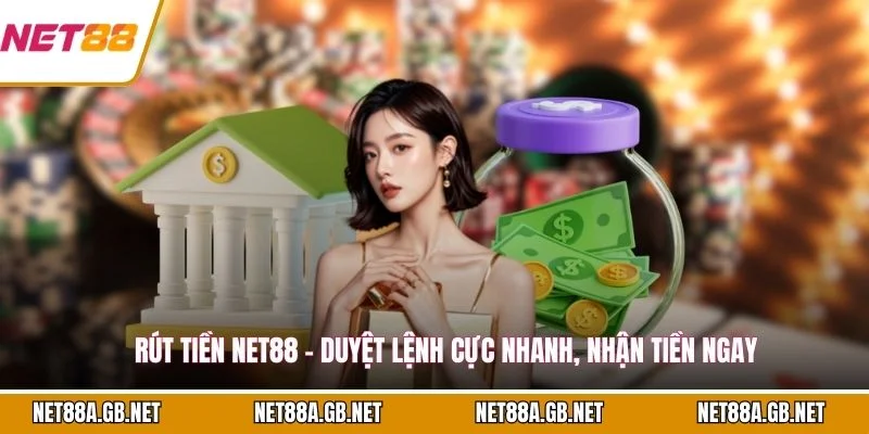 Rút Tiền NET88